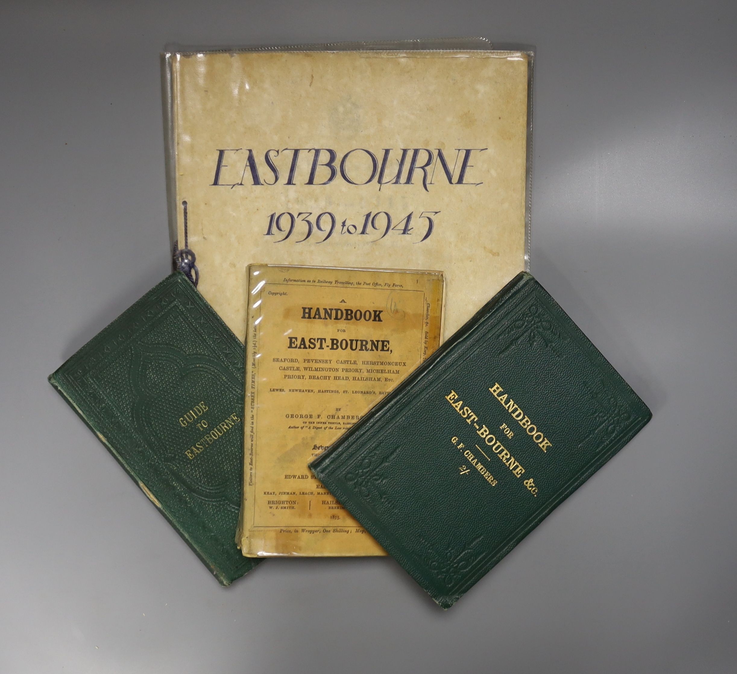 Eastbourne interest - Eddison, Edwin - The Guide to Eastbourne, 12mo, cloth, library stamps, frontis map torn and with loss, nd; Chambers, George F. - A Handbook for East-Bourne, Seaford…..10th edition, 12mo, green cloth